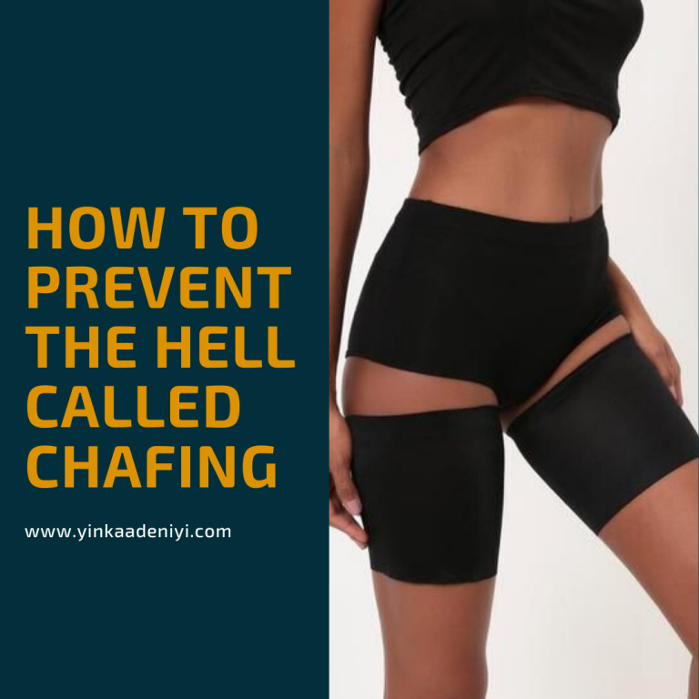 How To Prevent The Hell Called Chafing